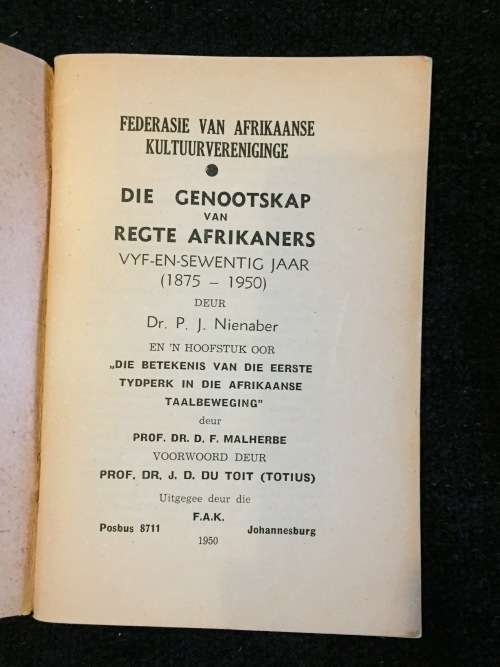 Die Genootskap van Regte Afrikaners Herdenk ~ Dr PJ Nienaber 1950