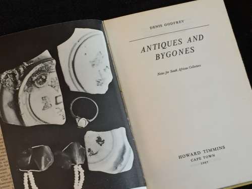 Antiques and Bygones by Denis Godfrey