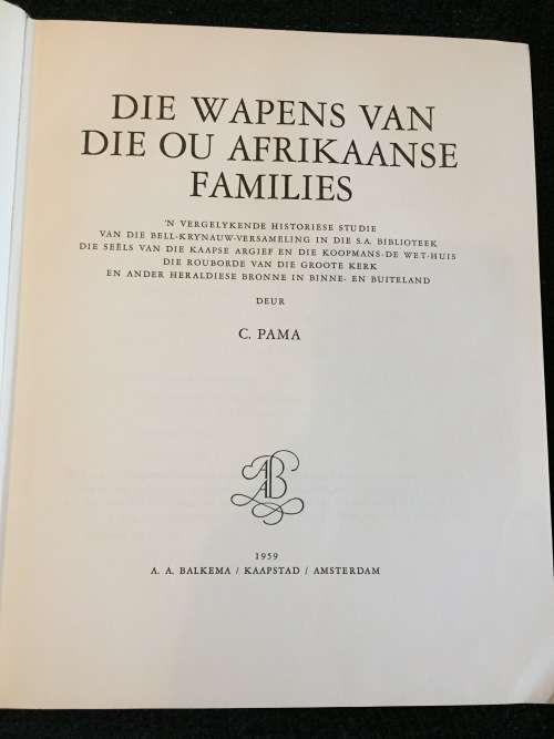 Die Wapens van die Ou Afrikaanse Families ~ Pama 1959