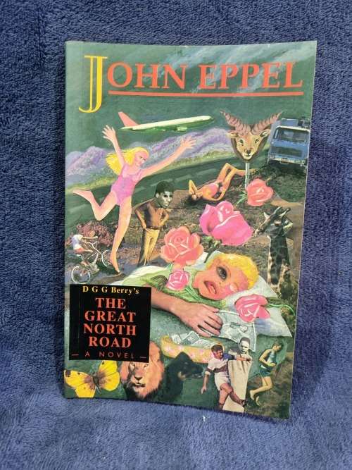 The Great North Road by John Eppel  | Rhodesiana