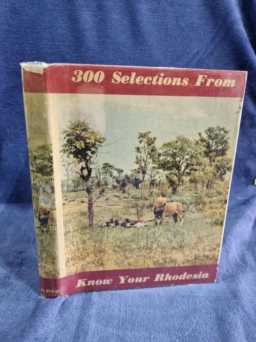 Know Your Rhodesia and Know Your Nyasaland by  | Rhodesiana