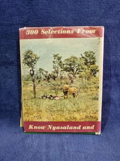 Know Your Rhodesia and Know Your Nyasaland by  | Rhodesiana