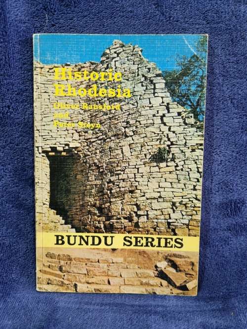 Historic Rhodesia by Oliver Ransford and Peter Steyn  | Rhodesiana