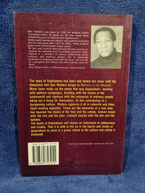 Memory is the Weapon by Don Mattera