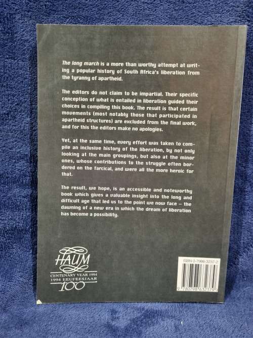 The Long March by Ian Liebenberg, Fiona Lortan, Bobby Nel, Gert Van Der Westhuizen