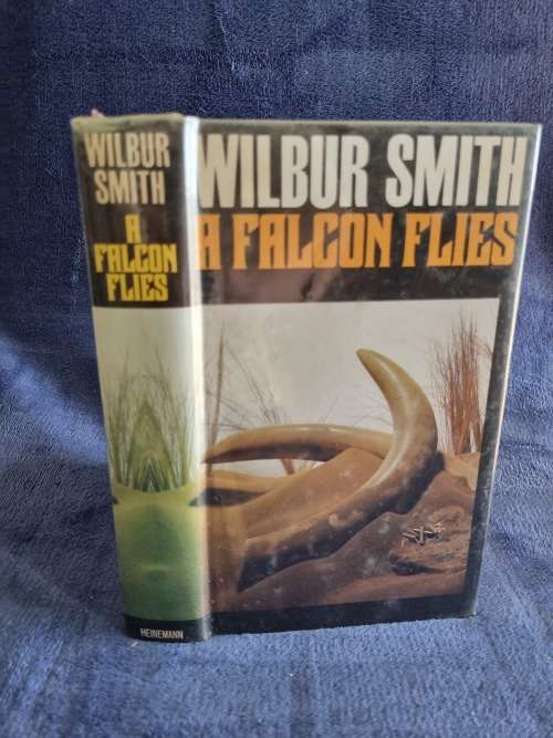 A Falcon Flies by Wilbur Smith
