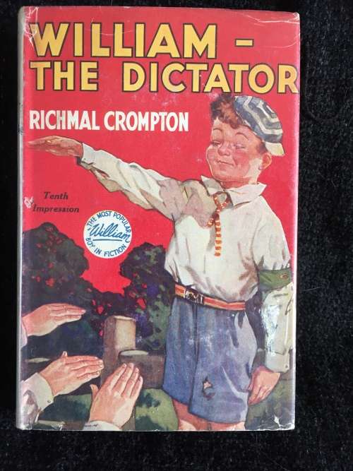 William - The Dictator by Richmal Crompton | Just William #20