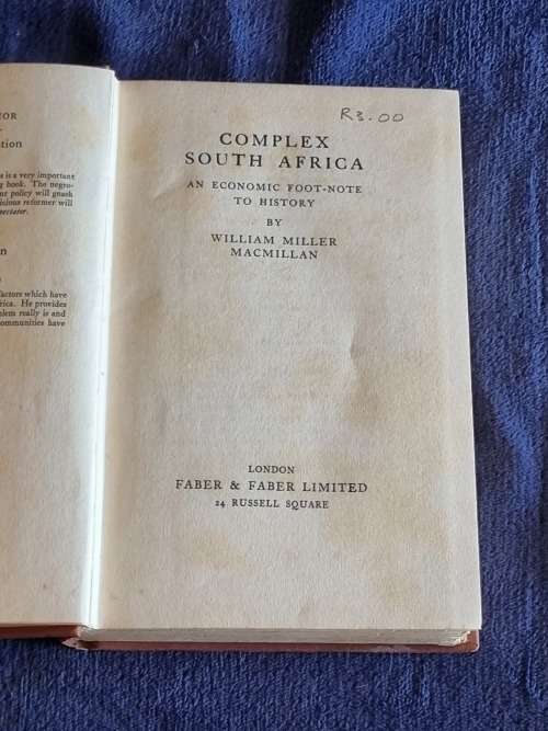 Complex South Africa by W M Macmillan