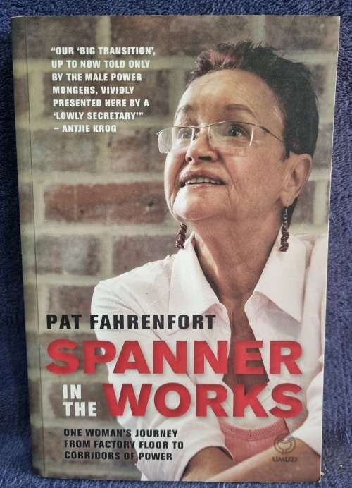 Spanner in the Works by Pat Fahrenfort