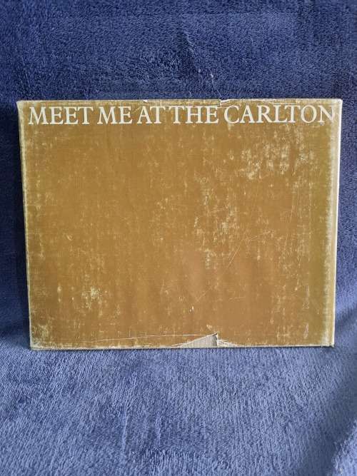 Meet Me at the Carlton by Eric Rosenthal