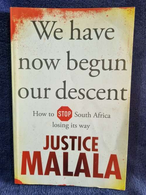 We have now Begun Our Descent by Justice Malala