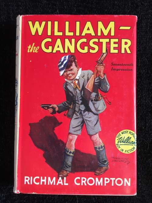 William - The Gangster by Richmal Crompton | Just William #16