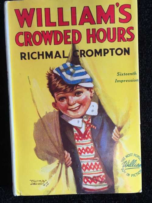 Williams Crowded Hours by Richmal Crompton | Just William #13