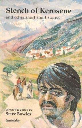 Stench of Kerosene: And Other Short Stories by Steve Bowles (Editor)