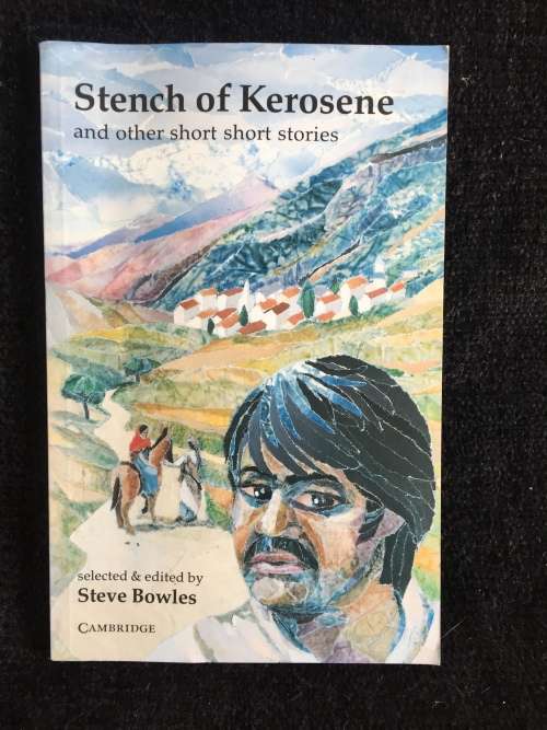 Stench of Kerosene: And Other Short Stories by Steve Bowles (Editor)