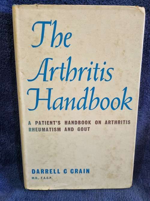 The Arthritis Handbook by Darrell C Crain