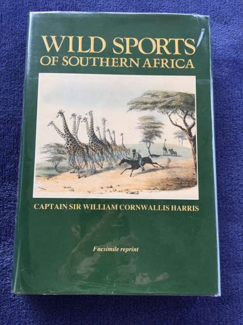 Wild Sports of Southern Africa by William Cornwallis Harris