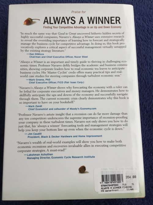 Always a Winner: Finding Your Competitive Advantage in an Up and Down Economy by Peter Navarro
