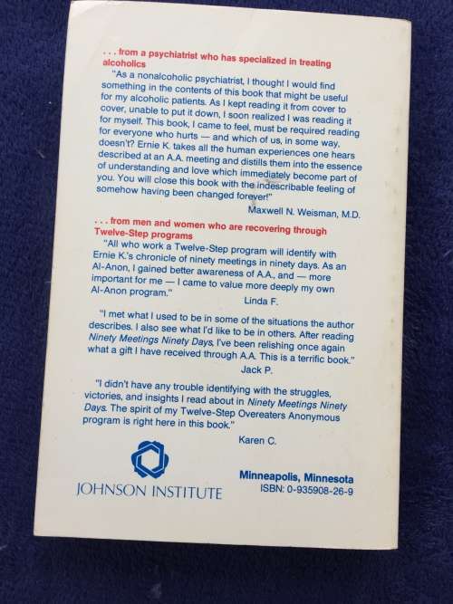 Ninety Meetings Ninety Days by K Ernie A Journal of ... Twelve Step Recovery