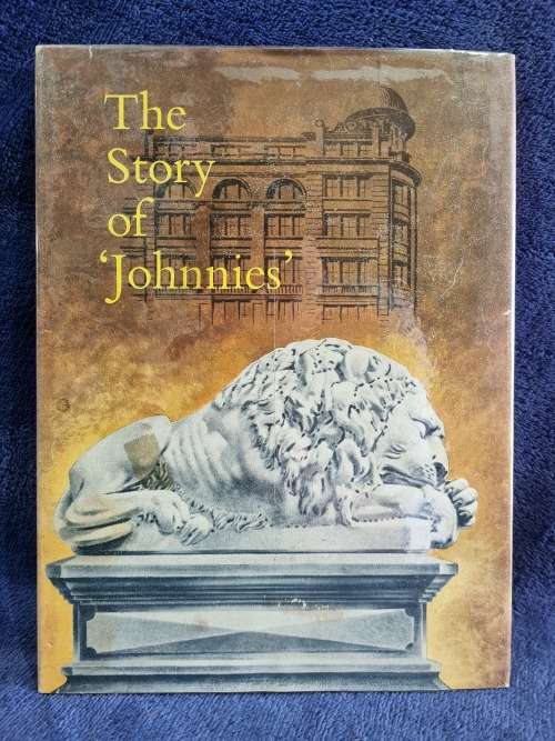 The Story of `Johnnies` by Bernard Sargent