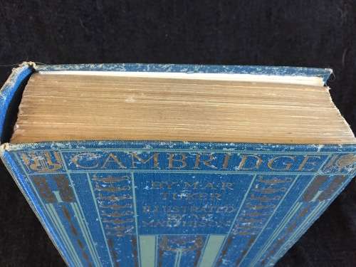 Cambridge by MAR Tuker | First Edition 1907 | 77 colour illustrations by W Matthison