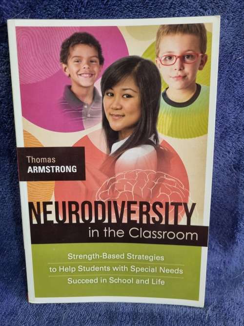 Neurodiversity in the Classroom by Thomas Armstrong