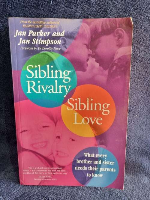 Sibling Rivalry, Sibling Love by Jan Parker and Jan Stimpson