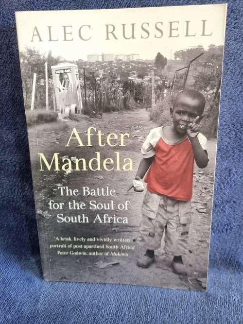 After Mandela by Alec Russell