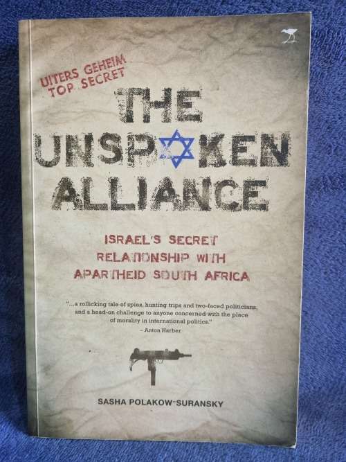 The Unspoken Alliance by Sasha Polakow-Suransky