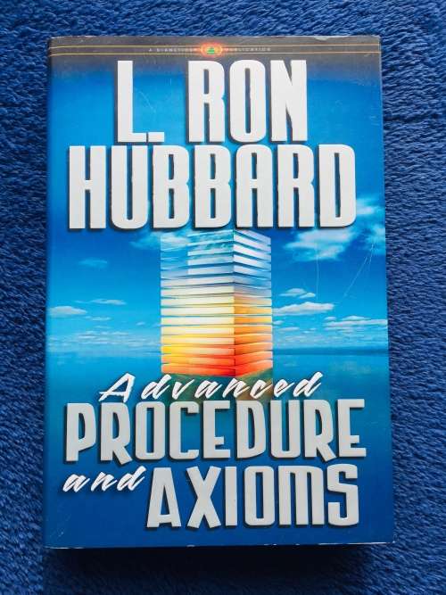 Advanced Procedure and Axioms by L Ron Hubbard