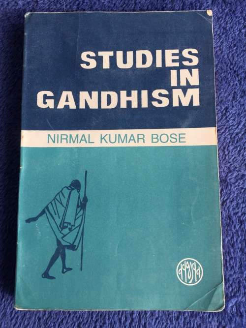 Studies in Gandhism by Nirmal Kumar Bose