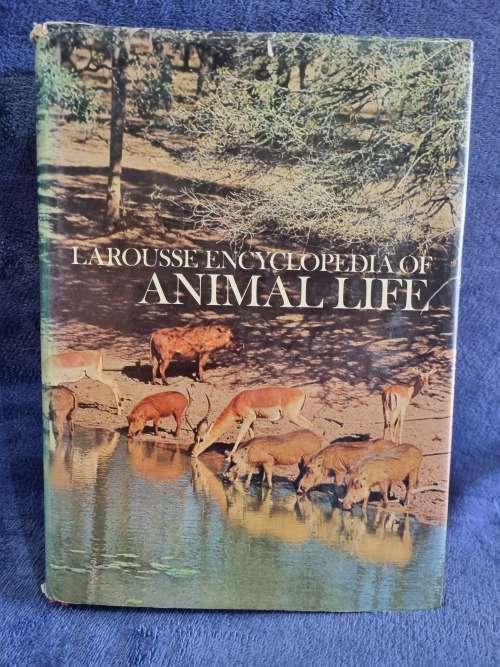 Larousse Encyclopedia of Animal Life by Paul Hamlyn