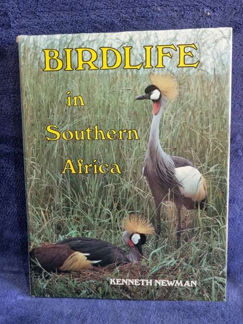 Birdlife in Southern Africa by Kenneth Newman
