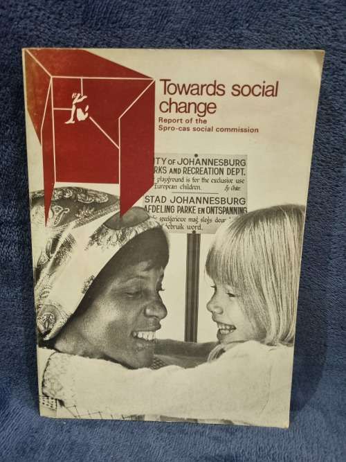Towards Social Change - Report of the Spro-cas social commission by Peter Randall