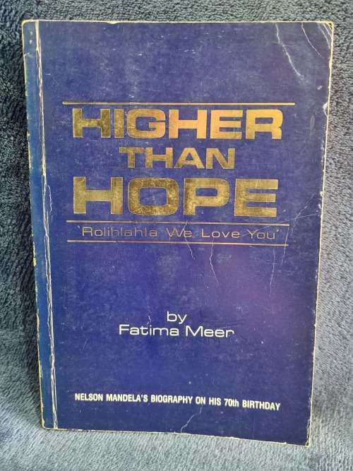 Higher than Hope by Fatima Meer