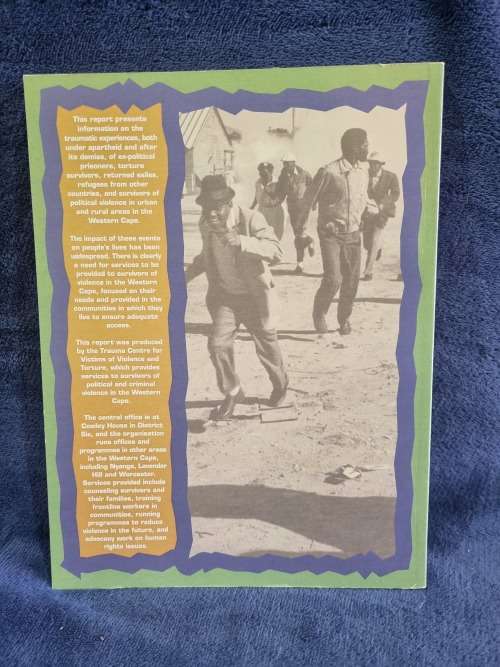 Apartheids Violent Legacy: A Report on Trauma in the Western Cape by Donald Skinner