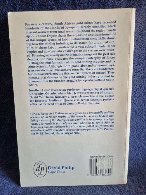 South Africa`s Labor Empire by Jonathan Crush, Alan Jeeves and David Yudelman