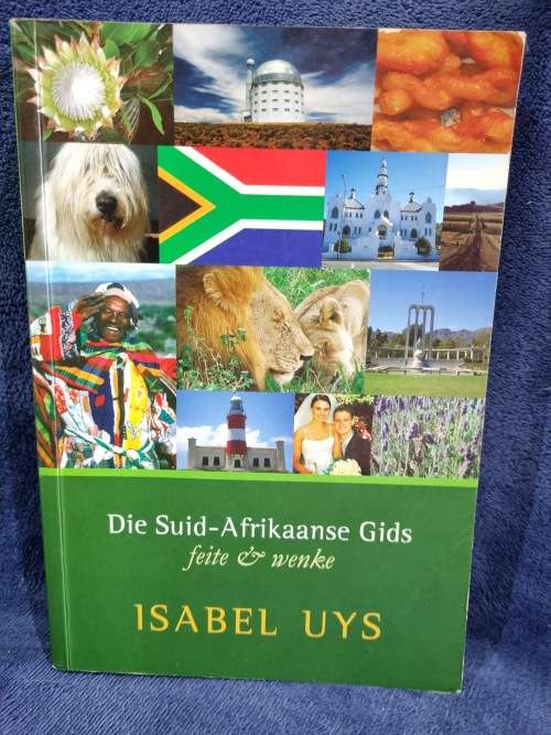Die Suid-Afrikaanse Gids by Isabel Uys