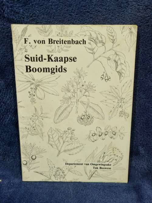 Suid-Kaapse Boomgids by F Von Breitenbach