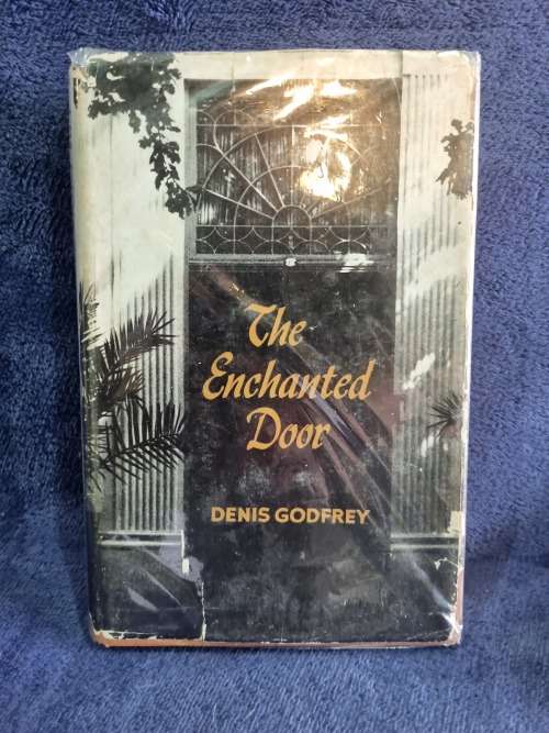 The Enchanted Door by Denis Godfrey