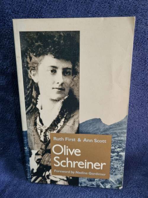 Olive Schreiner by Ruth First and Ann Scott