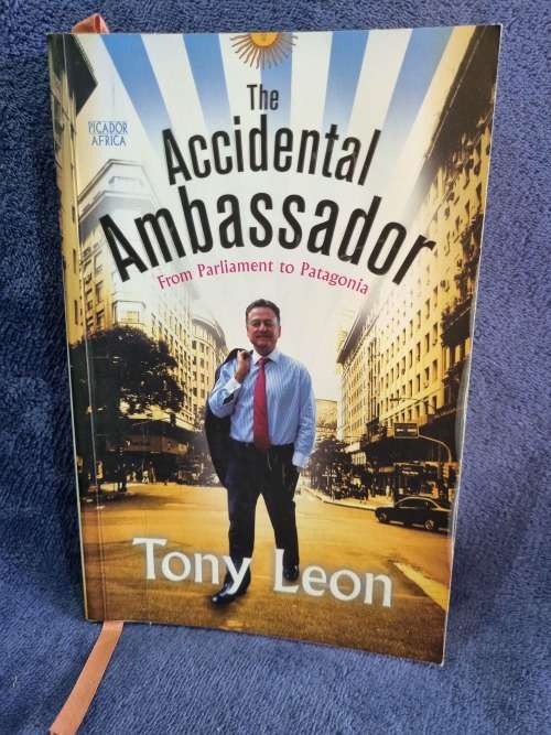The Accidental Ambassador by Tony Leon