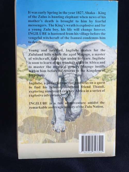 Ingilube by John Dyer | The Wonderful Adventures of a Young Zulu Warrior