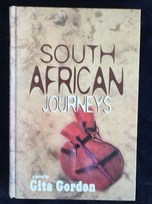 South African Journeys by Gita Gordon | Inscribed and signed by the author