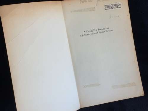 A Talent for Tomorrow: Life Stories of South African Servants by Suzanne Gordon