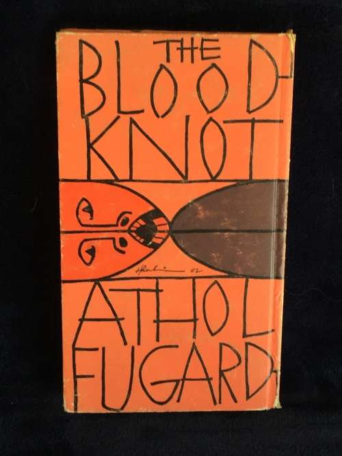 The Blood Knot by Athol Fugard ~ A Play in Seven Scenes | Scarce First Edition 1963