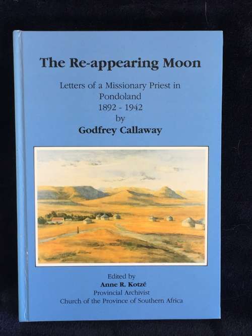 The Re-appearing Moon by Godfrey Callaway
