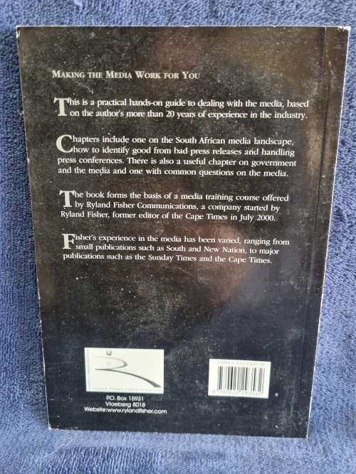 Making the Media Work for You by Ryland Fisher