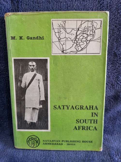 Satyagraha in South Africa by M K Gandhi