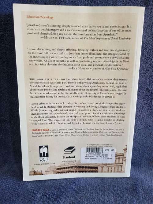 Knowledge in the Blood by Jonathan D Jansen